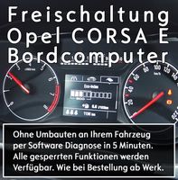 CORSA E Freischaltung der Bordcomputer Funktionen in Ihrem OPEL Niedersachsen - Delmenhorst Vorschau