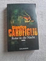 Reise in die Nacht: Roman von Gianrico Carofiglio | Buch | Zustan Nordrhein-Westfalen - Geilenkirchen Vorschau