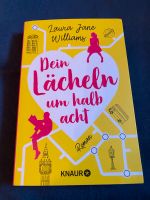Dein Lächeln um halb acht Laura Jane Williams Taschenbuch Bayern - Greding Vorschau