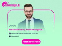 Bankkaufmann / Versicherungskaufmann als Düsseldorf - Stadtmitte Vorschau