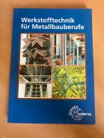 Werkstofftechnik für Metallbauberufe Hessen - Wehrheim Vorschau