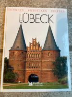 Buch Lübeck Erinnern , Entdecken, Erleben Bayern - Waldaschaff Vorschau