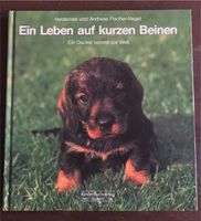 Ein Leben auf kurzen Beinen ( Buch ) Bayern - Neustadt b.Coburg Vorschau