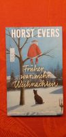 Neu - Horst Evers : Früher war mehr Weihnachten Aachen - Aachen-Mitte Vorschau