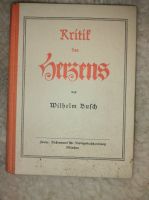 "Kritik des Herzens" von Wilhelm Busch, 1938 Niedersachsen - Laatzen Vorschau