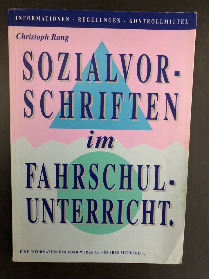 Sozialvorschriften im Fahrschulunterricht in Rastatt