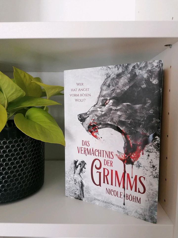 Das Vermächtnis der Grimms (Bd. 1) - Nicole Böhm in Leipzig
