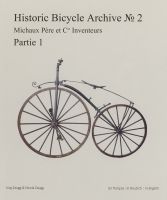 Michaux Velocipedes / Historic Bicycle Archive Nr. 2 Baden-Württemberg - Grenzach-Wyhlen Vorschau