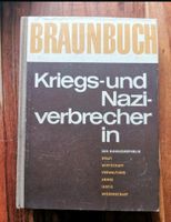Braunbuch Kriegs - und Naziverbrecher in der Bundesrepublik Thüringen - Wutha-Farnroda Vorschau