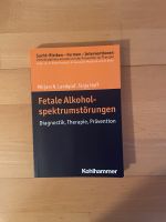 Fetale Alkohol-spektrumstörungen Diagnostik, Therapie, Prävention Niedersachsen - Amt Neuhaus Vorschau