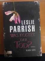 TB Leslie Parrish -Was kostet der Tod? Nordrhein-Westfalen - Langerwehe Vorschau