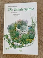 Die Kräuterspirale Buch Anleitung von Irmela Erckenbrecht Bayern - Berg Vorschau