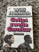 Willi Heinrich Gottes zweite Garnitur Roman Schleswig-Holstein - Seedorf Vorschau