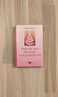 Wenn die Seele den Körper nicht gesunden lässt Herzogtum Lauenburg - Schnakenbek Vorschau