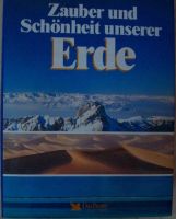 1 Buch "Zauber und Schönheit unserer Erde" Baden-Württemberg - Filderstadt Vorschau