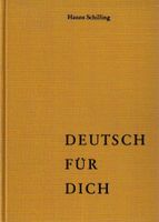 Buch "Deutsch für dich" von Hans Schilling (_792) Baden-Württemberg - Birkenfeld Vorschau