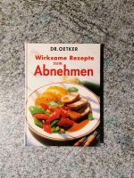 Kochbuch Rezepte zum Abnehmen v. Dr. Oetker Bayern - Buchloe Vorschau