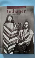 Indianer 1858 - 1928 Baden-Württemberg - Hohberg Vorschau