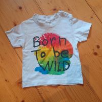 T-Shirt "born to be wild" Gr. 68/74 Bayern - Lohberg Vorschau
