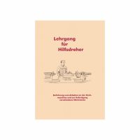 Drehmaschine Anleitung Hilfsdreher Drehbank Buch Lehrbuch 10€* Baden-Württemberg - Obermarchtal Vorschau