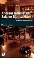 Salz im Blut - Andreas Neumeister München - Pasing-Obermenzing Vorschau