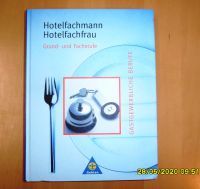 HotelfachMann/-Frau Grund &Fachstufe Fürst &Schuler 3-441-92651-X Hannover - Bothfeld-Vahrenheide Vorschau