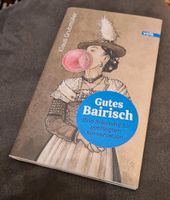 Klaus Grubmüller - Gutes Bairisch (neu) Kr. München - Garching b München Vorschau