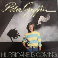 Peter Griffin Hurricane is coming LP Vinyl 1979 TOP Zustand Nordrhein-Westfalen - Rheinbach Vorschau