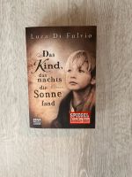 Buch Luca Di Fulvio - Das Kind, das nachts die Sonne fand Bayern - Schwabmünchen Vorschau