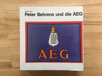 Peter Behrens und die AEG, Buddensieg, 2. Auflage Hessen - Bad Homburg Vorschau