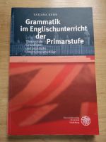 Kuhn, Tatjana Grammatik im Englischunterricht der Grundschule Niedersachsen - Schiffdorf Vorschau