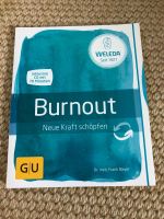 SACHBUCH von GU: Burnout - neue Kraft schöpfen - inkl. CD Wandsbek - Hamburg Sasel Vorschau