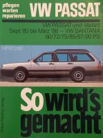 VW Passat+Variant, Santana, Reparaturhandbuch 1980-88, Etzold Östliche Vorstadt - Steintor  Vorschau