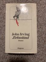 Das Zirkuskind John Irving Bayern - Wiggensbach Vorschau