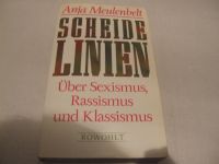 Scheidelinien Über Sexismus Rassismus Klassismus Buch Meulenbelt Berlin - Schöneberg Vorschau