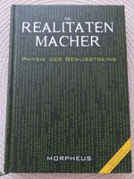 Buch "Die Realitätenmacher: Physik des Bewußtseins" Berlin - Tempelhof Vorschau