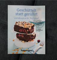 Tupperware Buch Kochbuch Backbuch „Geschüttelt statt gerührt“ Baden-Württemberg - Engen Vorschau