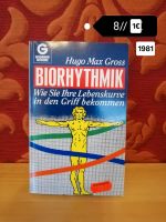 Hugo Max Gross 1981 Biorhythmik Lebenskurve in Griff kriegen Baden-Württemberg - Mainhardt Vorschau