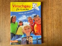 Vinschgau mit Kindern Nordrhein-Westfalen - Simmerath Vorschau