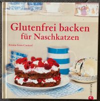 Glutenfrei backen für Naschkatzen von Emma Goss-Custard NEU Berlin - Tempelhof Vorschau