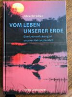 Vom Leben unserer Erde | Albrecht Schad , Neu Sachsen-Anhalt - Calbe (Saale) Vorschau
