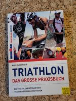 Triathlon Das grosse Praxisbuch / Ironman Baden-Württemberg - Waghäusel Vorschau