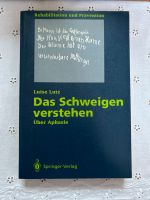 Das Schweigen verstehen, Luise Lutz Niedersachsen - Herzberg am Harz Vorschau