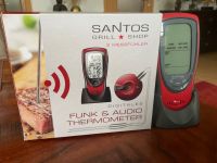 Santos Grill Funk&Audio Thermometer m. 2 Fühlern Grillthermometer Bayern - Kühbach Vorschau