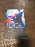 Idol- gib mir alles von dir, von Kristen Callihan Bielefeld - Sennestadt Vorschau