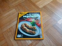 So gut schmeckt's vegetarisch Barbara Rias-Bucher GU Baden-Württemberg - Überlingen Vorschau