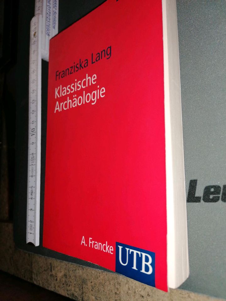 Klassische Archäologie Franziska Lang A. Francke UTB Verlag 1991 in Berlin