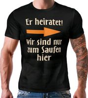 T-Shirt zum Junggesellenabschied Heirat Gr. L Nordwestmecklenburg - Landkreis - Schönberg (Mecklenburg) Vorschau