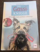 Der Gassi-Knigge Mit Hund in Stadt und Natur unterwegs neu ovp Wandsbek - Hamburg Rahlstedt Vorschau