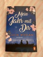 Julia Whelan Buch Roman mein Jahr mit dir Nordrhein-Westfalen - Remscheid Vorschau